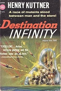 Destination: Infinity (aka Fury)