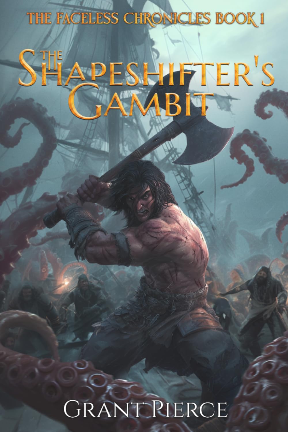 The Shapeshifter's Gambit (The Faceless Chronicles)