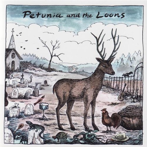 Petunia & the Loons [Audio CD] Petunia & the Loons