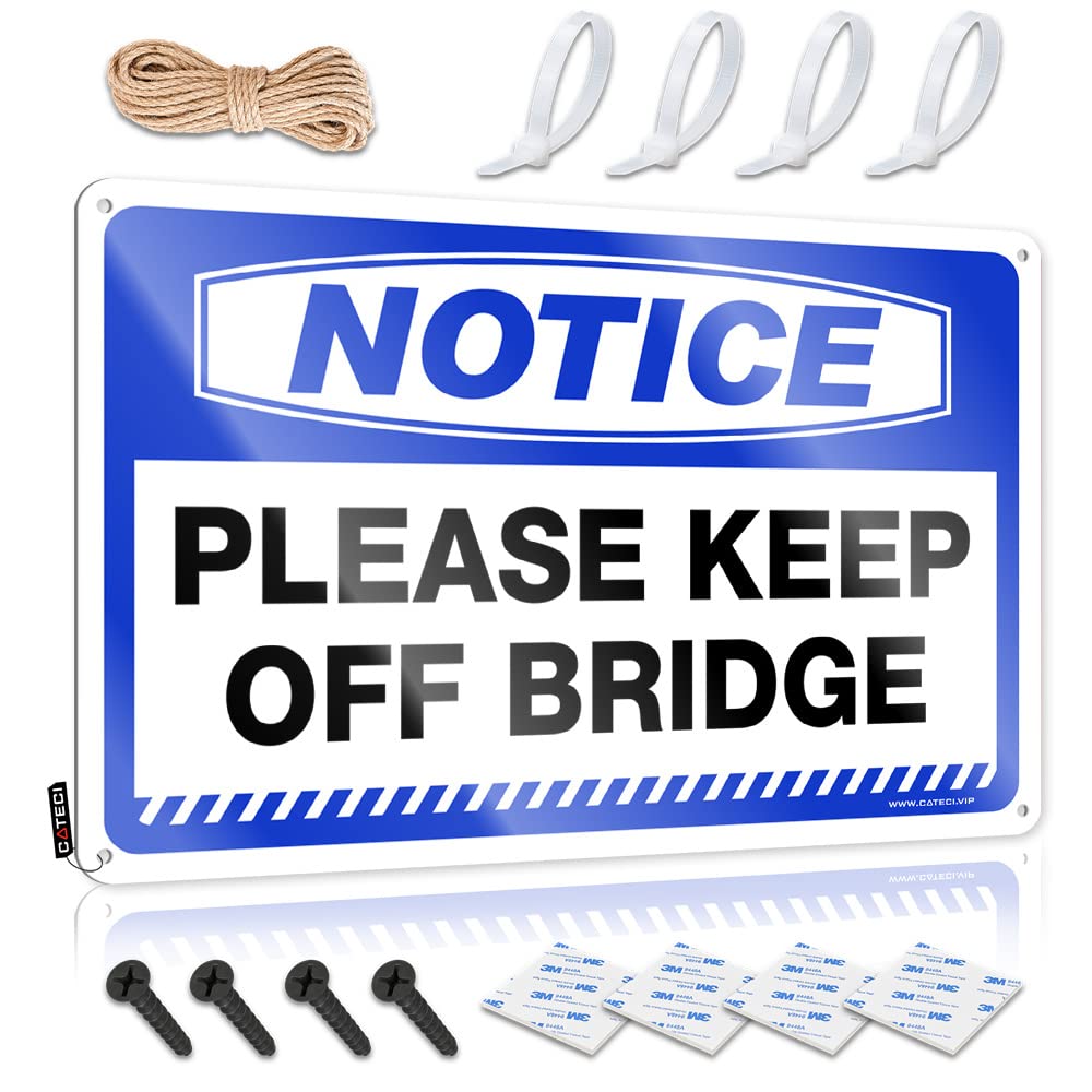 STWNVOITV Tinsign Decor Notice Please Keep Off Bridge Tin Sign Warning Signs For Bedroom Outdoor Tin Sign(20X30CM)