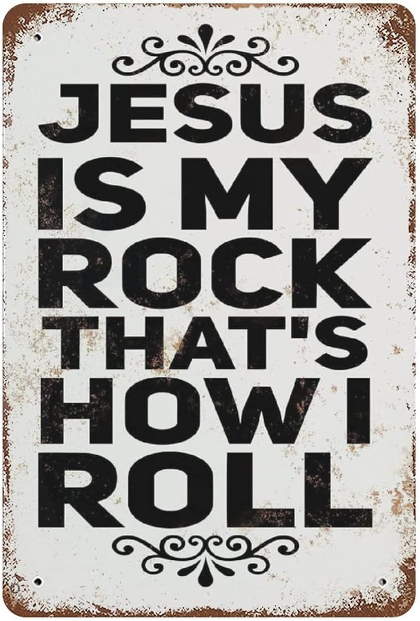 Jesus Is My Rock That's How I Roll Metal Sign Christian Faith Metal Tin Sign Vintage Aluminum Sign Retro Plaque Wall Art Decor for Kitchen Bar Home Tin Sign 6x8 in