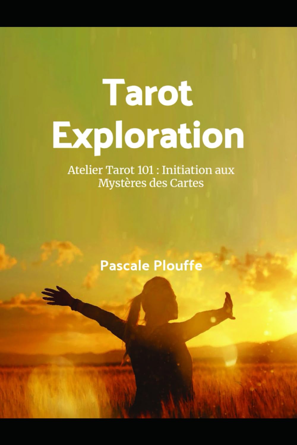 Tarot Exploration: Atelier Tarot 101 : Initiation aux Mystères des Cartes