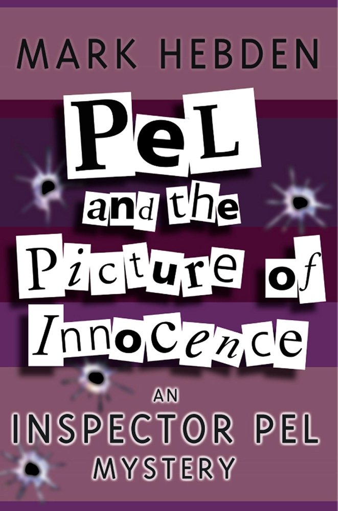 Pel And The Picture Of Innocence: 14 (Inspector Pel)