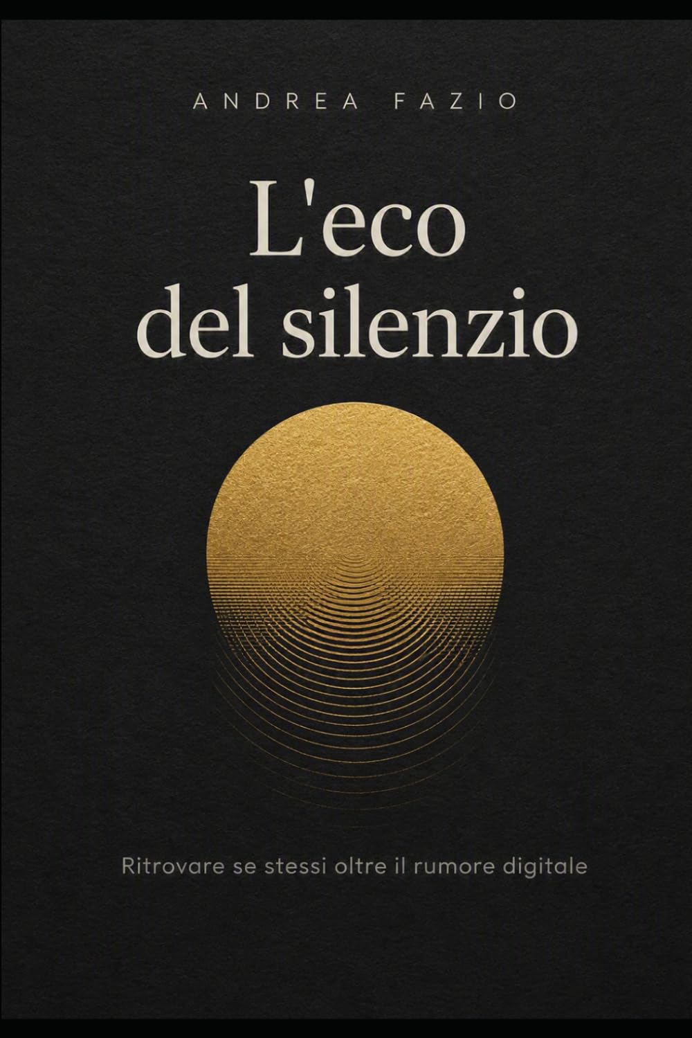 L'eco del silenzio: Ritrovare se stessi oltre il rumore digitale. (Human Signal)