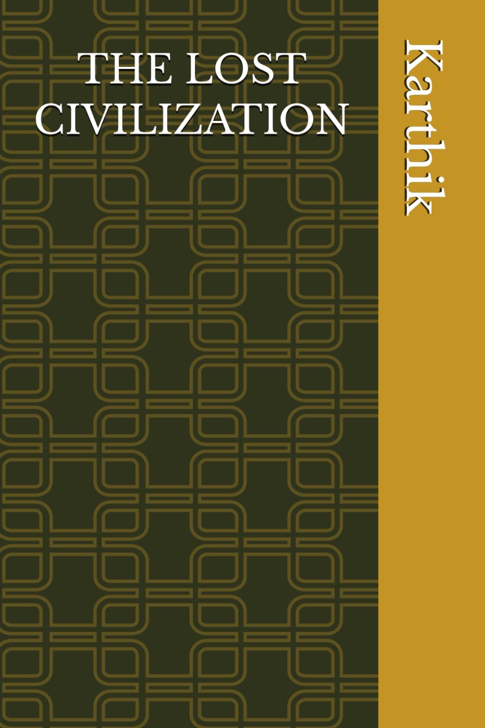 THE LOST CIVILIZATION