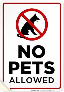 No Pets Allowed Sign, No Dogs and Cats Allowed Sign, 10x7 Inches, 4 Mil Vinyl Decal Stickers Weather Resistant, Made in USA