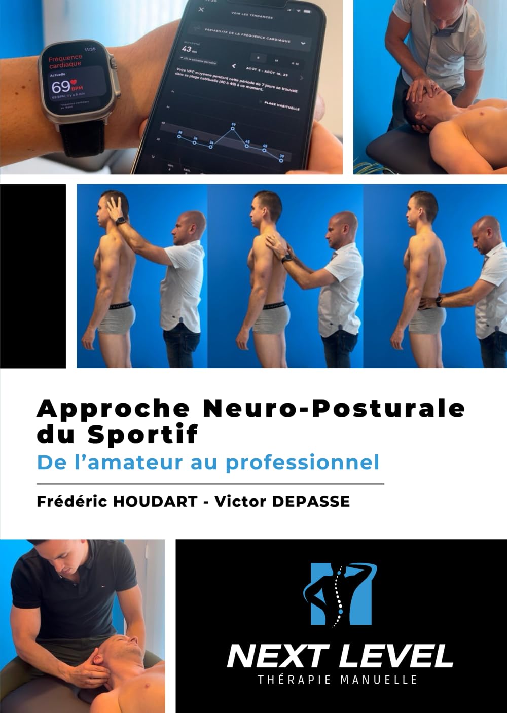 Approche Neuro-Posturale du Sportif: De l’amateur au professionnel