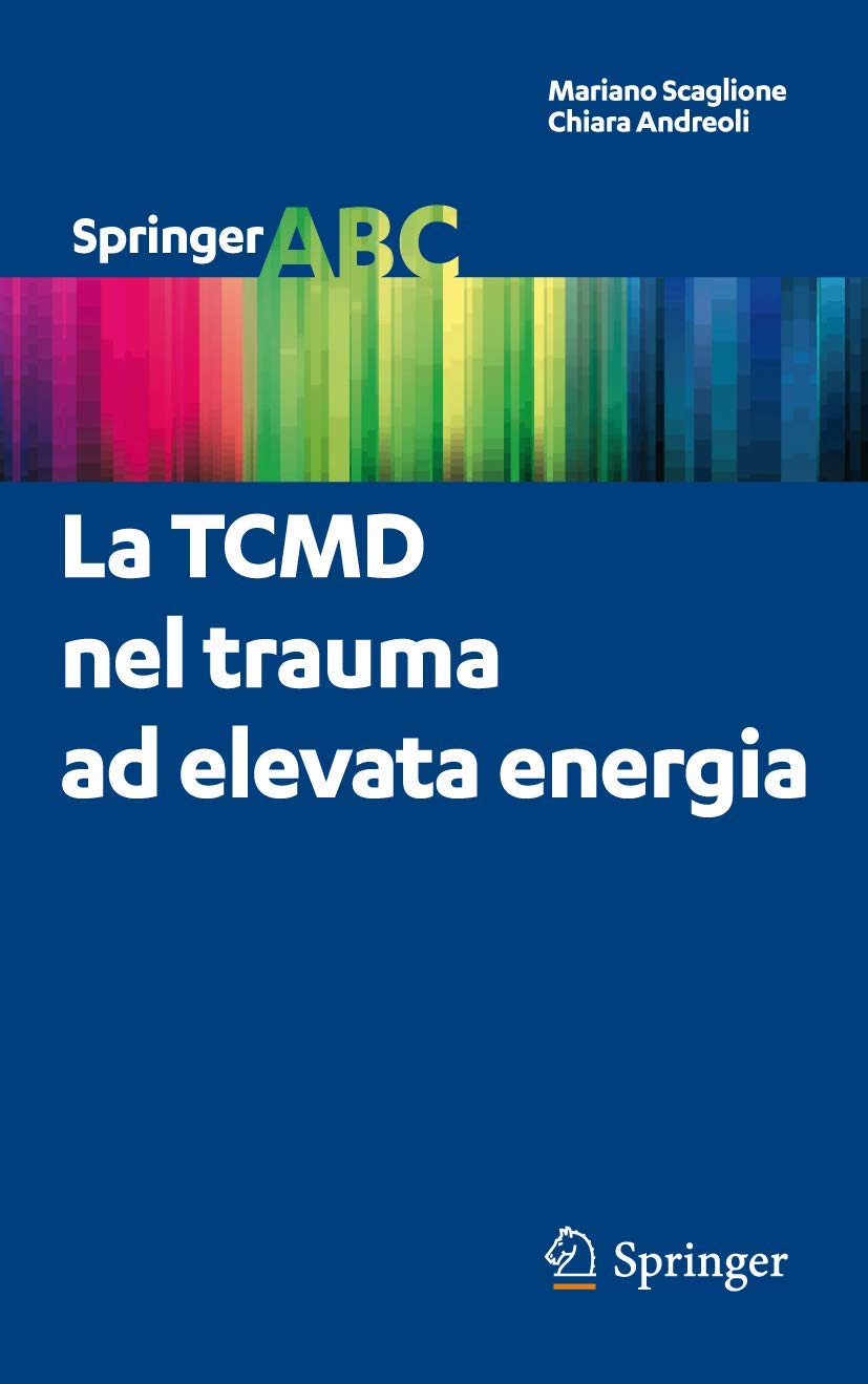 La Tcmd Nel Trauma Ad Elevata Energia - 4