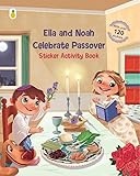 Little Pineapple Passover Activity Book with Sticker Activities: Ella and Noah Celebrate Passover (150+ Stickers with Matching Passover Scenes and Lots More - Coloring, Matching, Counting, Mazes)