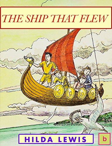 The Ship That Flew Historical Fiction For Teens Kindle Edition By Lewis Hilda Books Beebliome Children Kindle Ebooks Amazon Com
