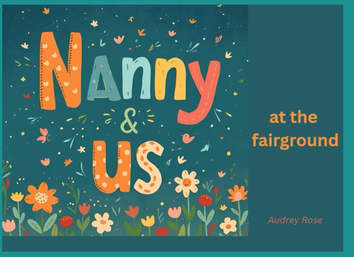 Nanny & Us: At the Fairground (Nanny & Us Collection)