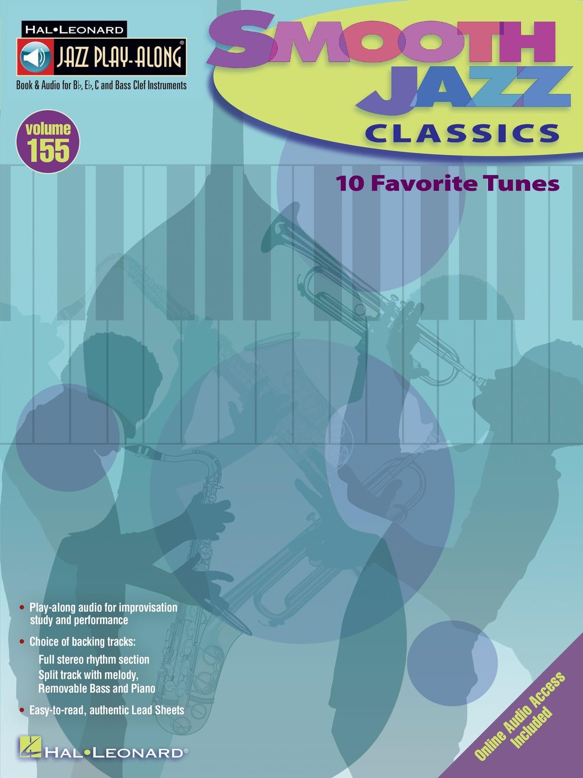 Smooth Jazz Classics: Jazz Play-Along Volume 155 (Hal Leonard Jazz Play-Along)