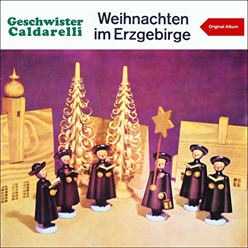 Geschwister Caldarelli feat. Volksmusiktrio "Heiteres Erzgebirge"