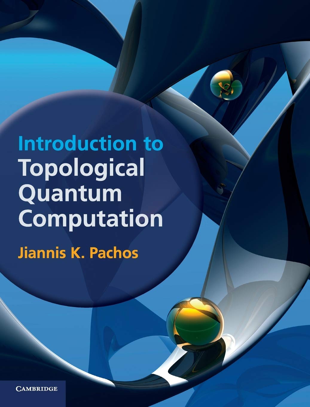 Snapklik.com : Introduction To Topological Quantum Computation
