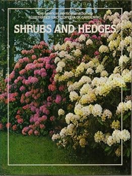 Hardcover Shrubs and Hedges : The American Horticultural Society Illustrated Encyclopedia of Gardening Book