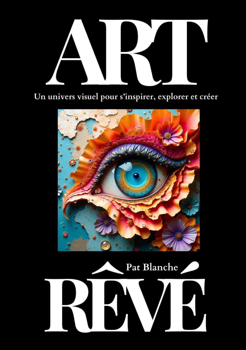 Art Rêvé: Un univers visuel pour s’inspirer, explorer et créer