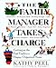 The Family Manager Takes Charge: Getting on the Fast Track to a Happy, Organized Home