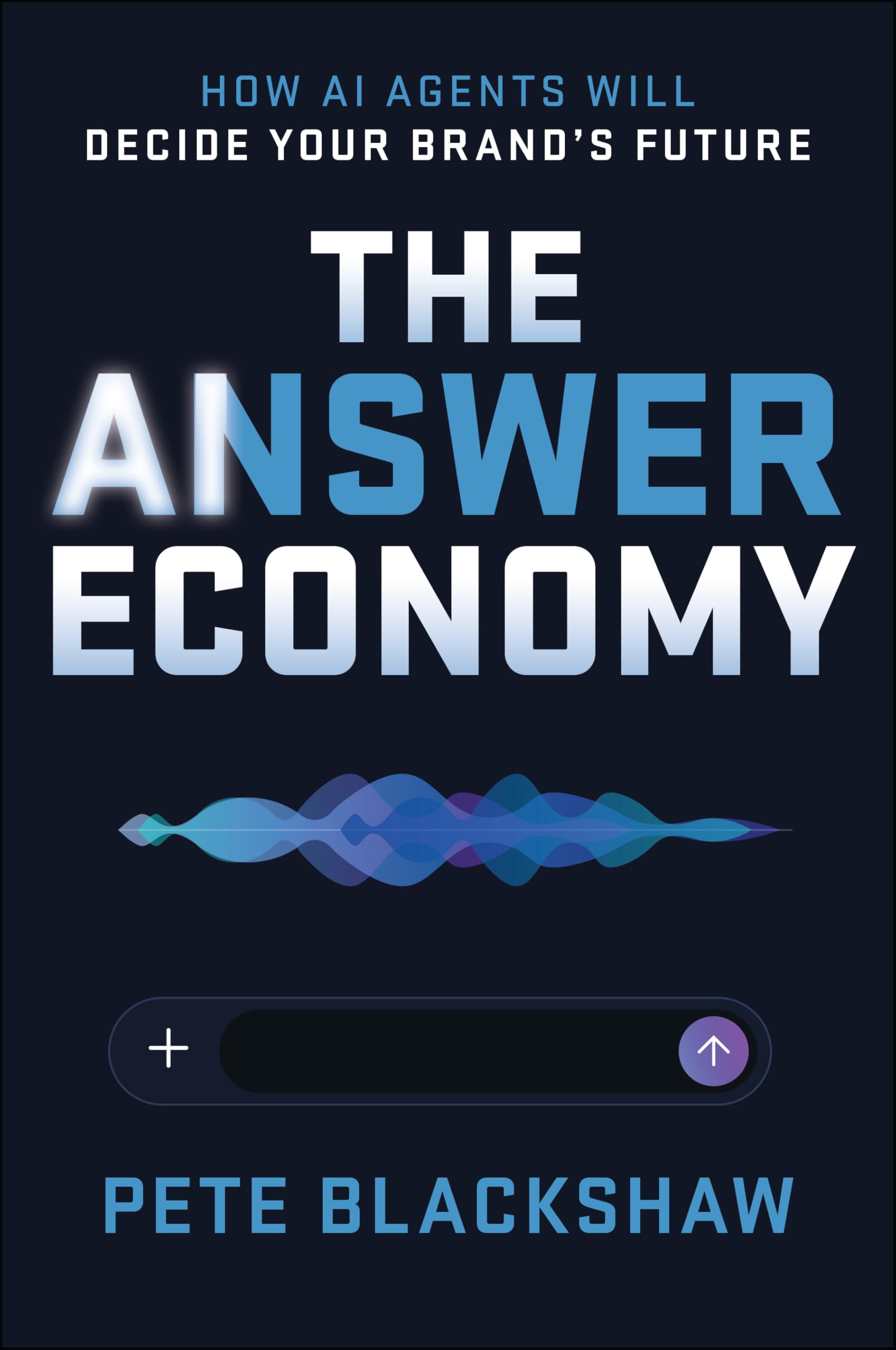 The Answer Economy: How AI Agents Will Decide Your Brand's Future