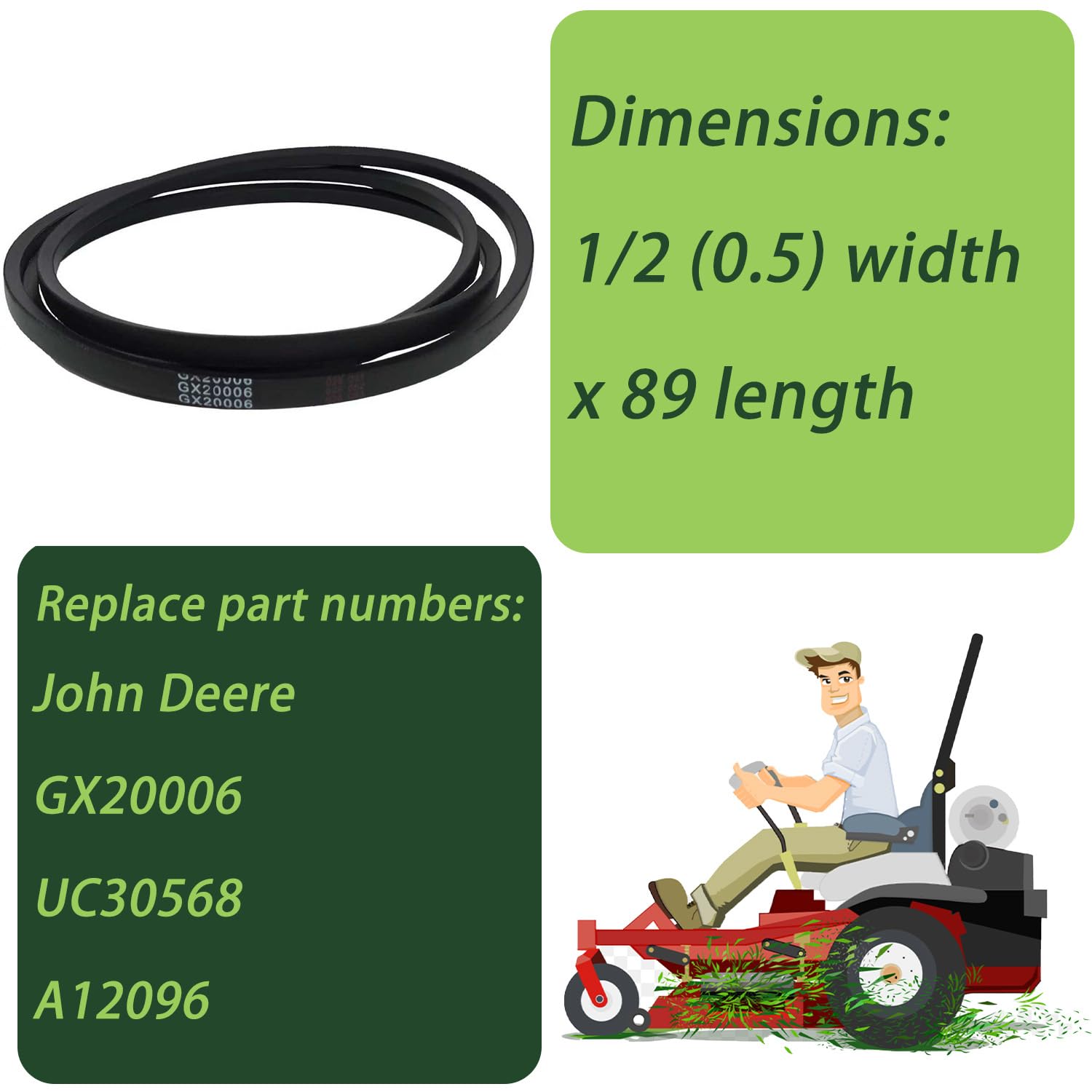 GX20006 Mover Drive Belt Compatible with UC30568 A12096 John Deere 1/2" x 89" D110 D120 D130 D140 D150 D160 D170 L105 L107 L108 L110 L111 L118 L120 L130 89" 105 107 108 115 125 135 145 155c (GX20006)