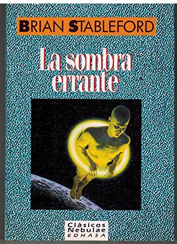 La sombra errante [Spanish] 843502203X Book Cover