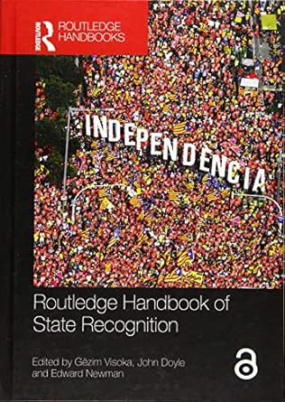 Routledge Handbook of State Recognition (Routledge Handbooks)