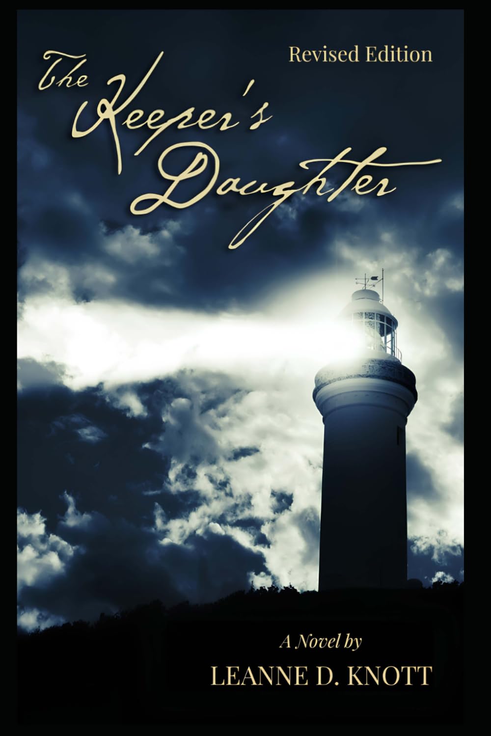 The Keeper's Daughter Revised Edition: The North Shore Trilogy Volume I