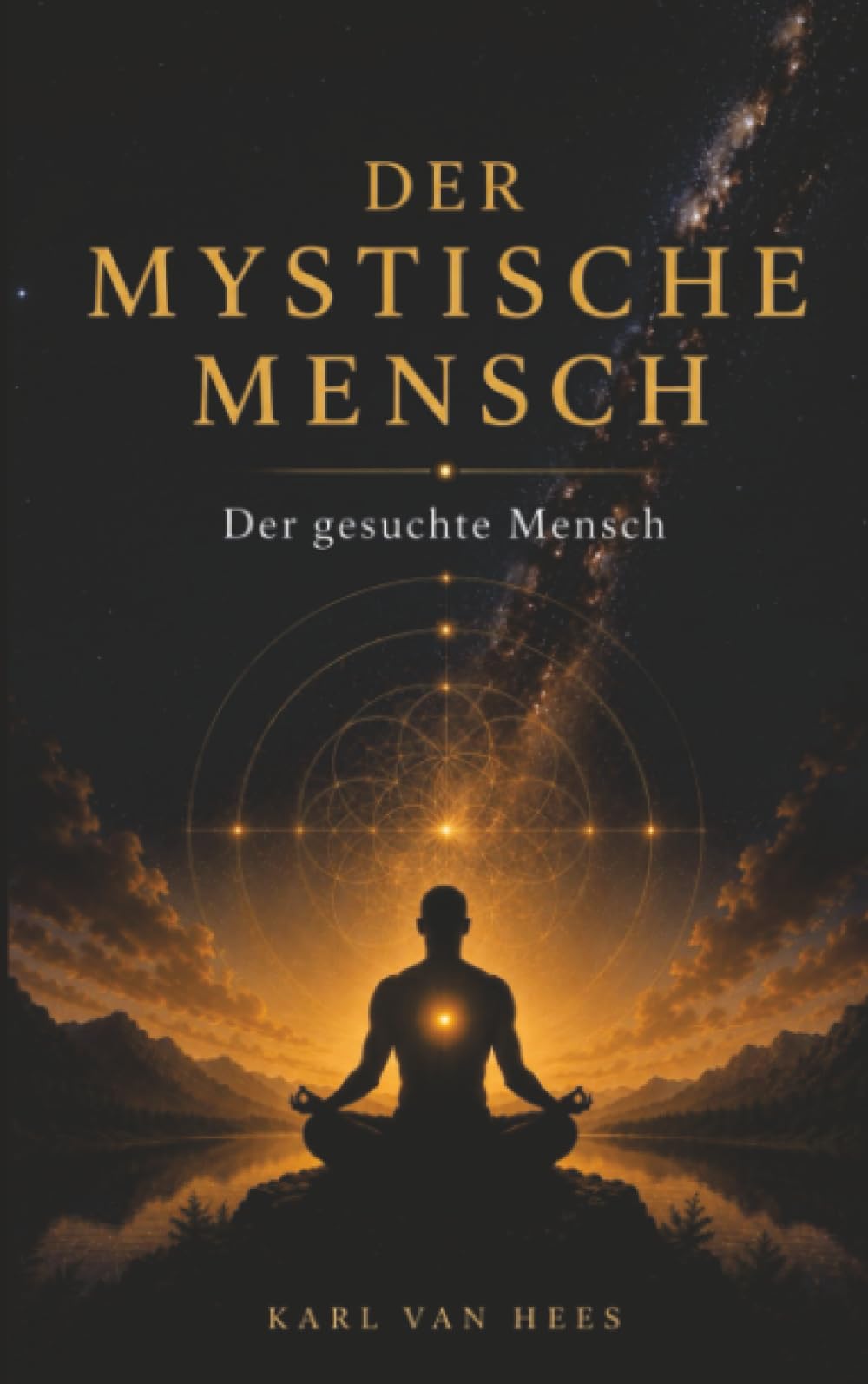 DER MYSTISCHE MENSCH: Der gesuchte Mensch