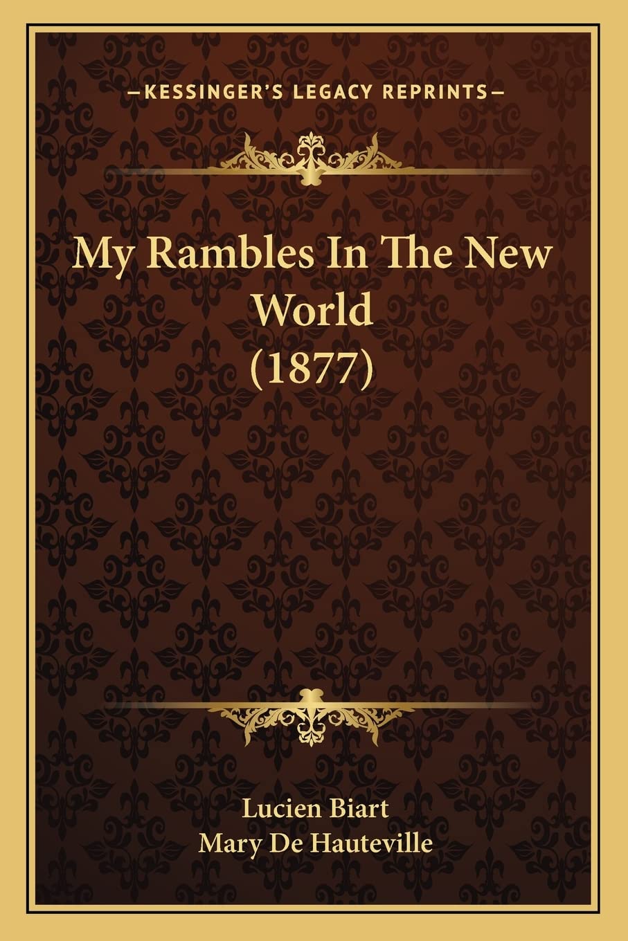 My Rambles in the New World (1877)