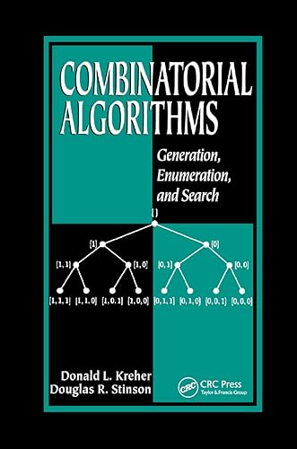 Combinatorial Algorithms: Generation, Enumeration, and Search (Discrete Mathematics and Its Applications)
