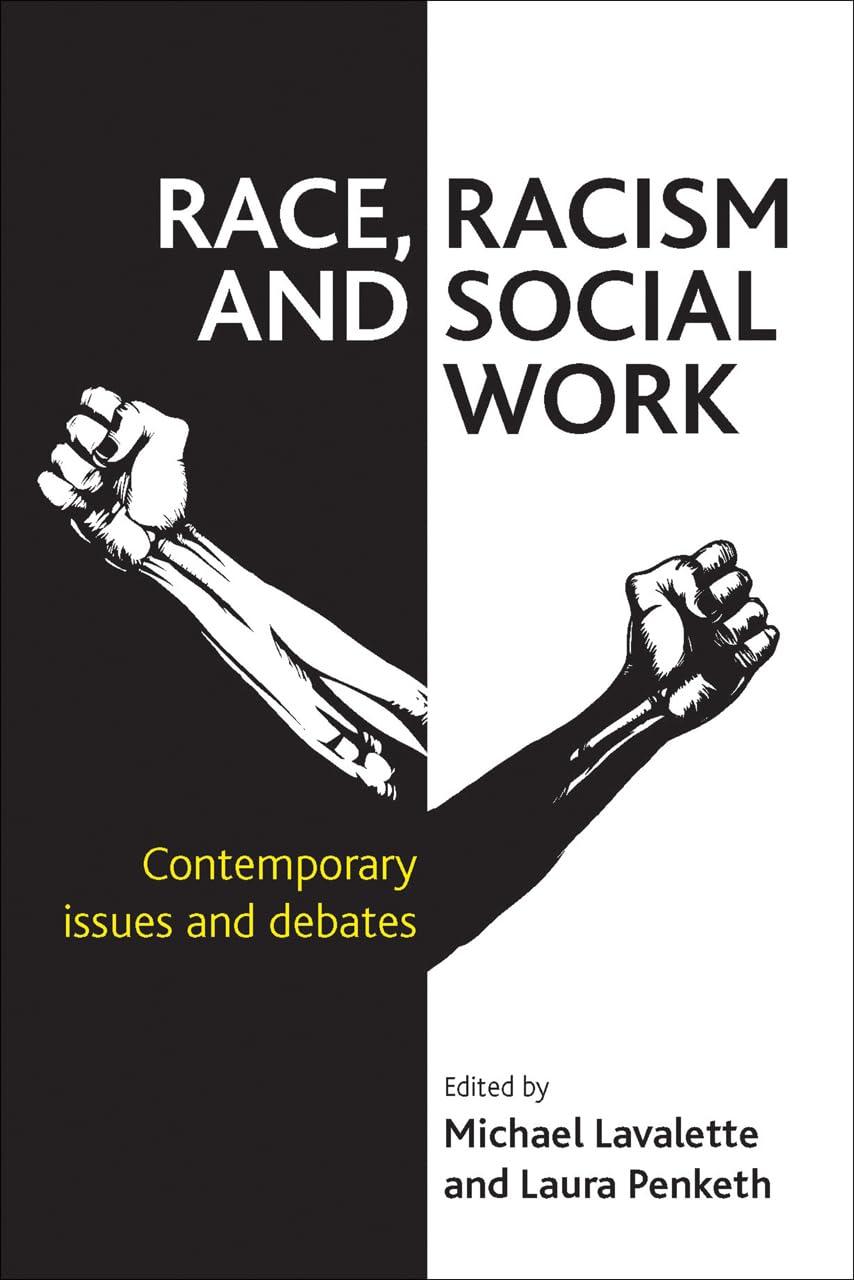Buy Race, Racism and Social Work: Contemporary Issues and Debates — BookShops.in