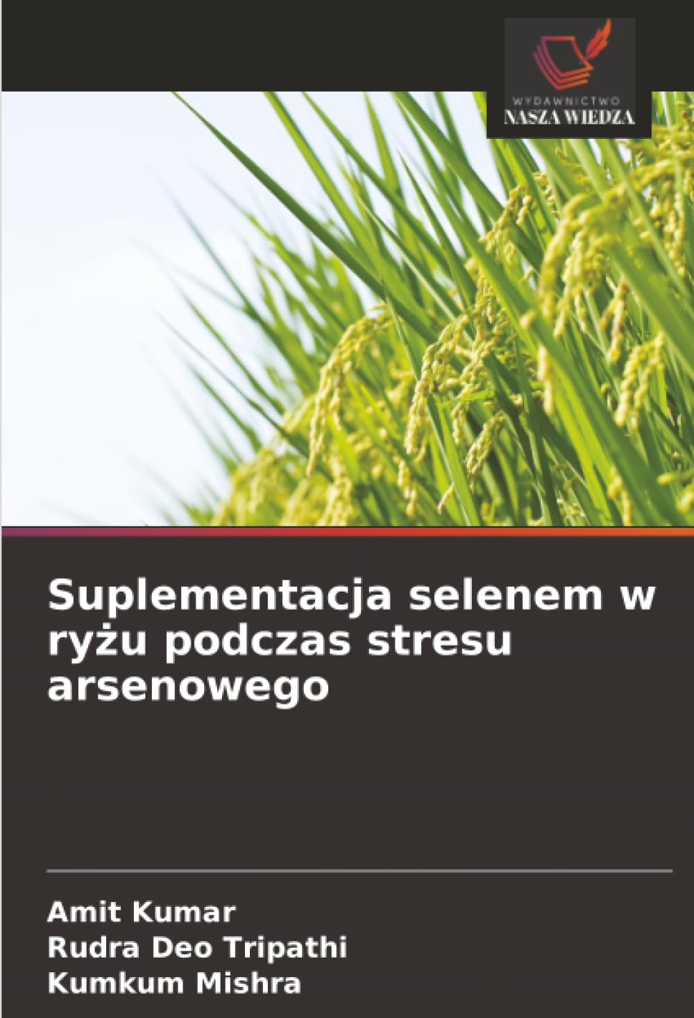 Suplementacja selenem w ryżu podczas stresu arsenowego