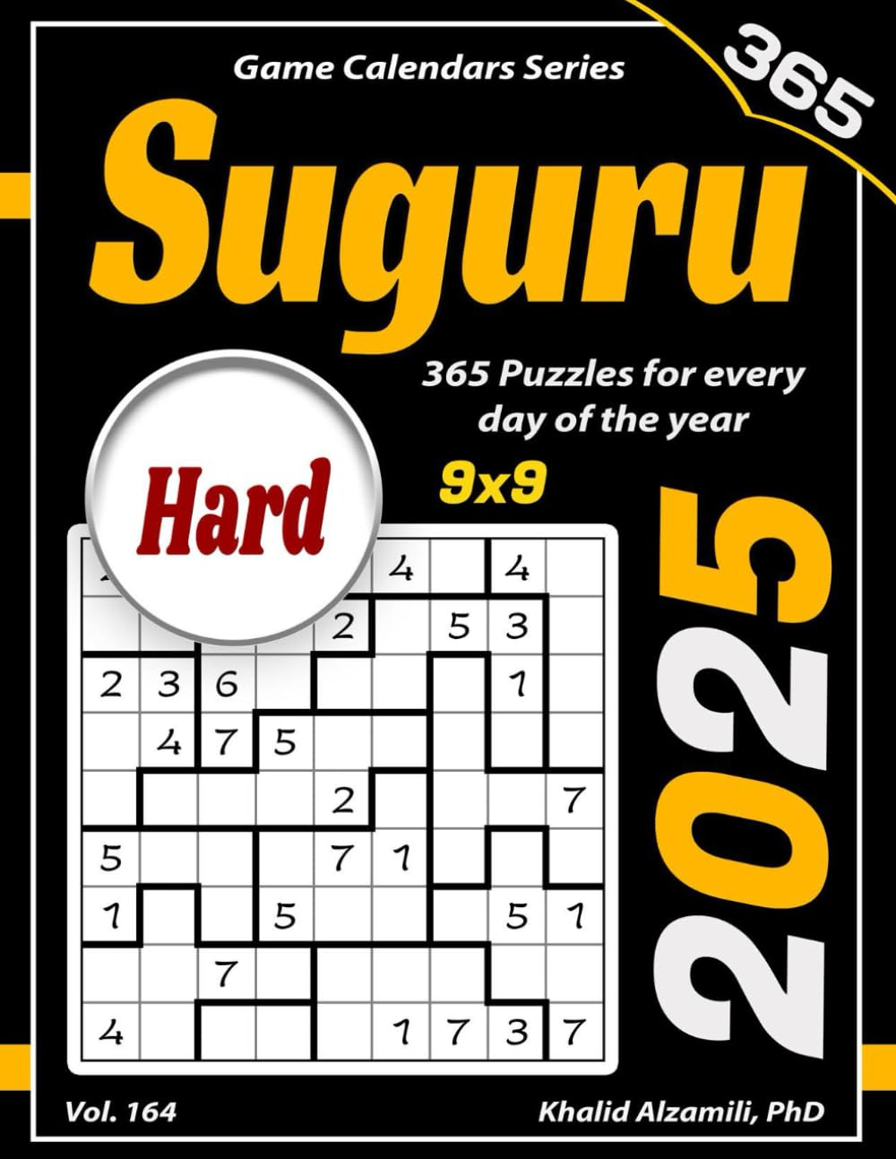 2025 Suguru: 365 Hard (9x9) Puzzles for Every Day of the Year (Game Calendars Series)