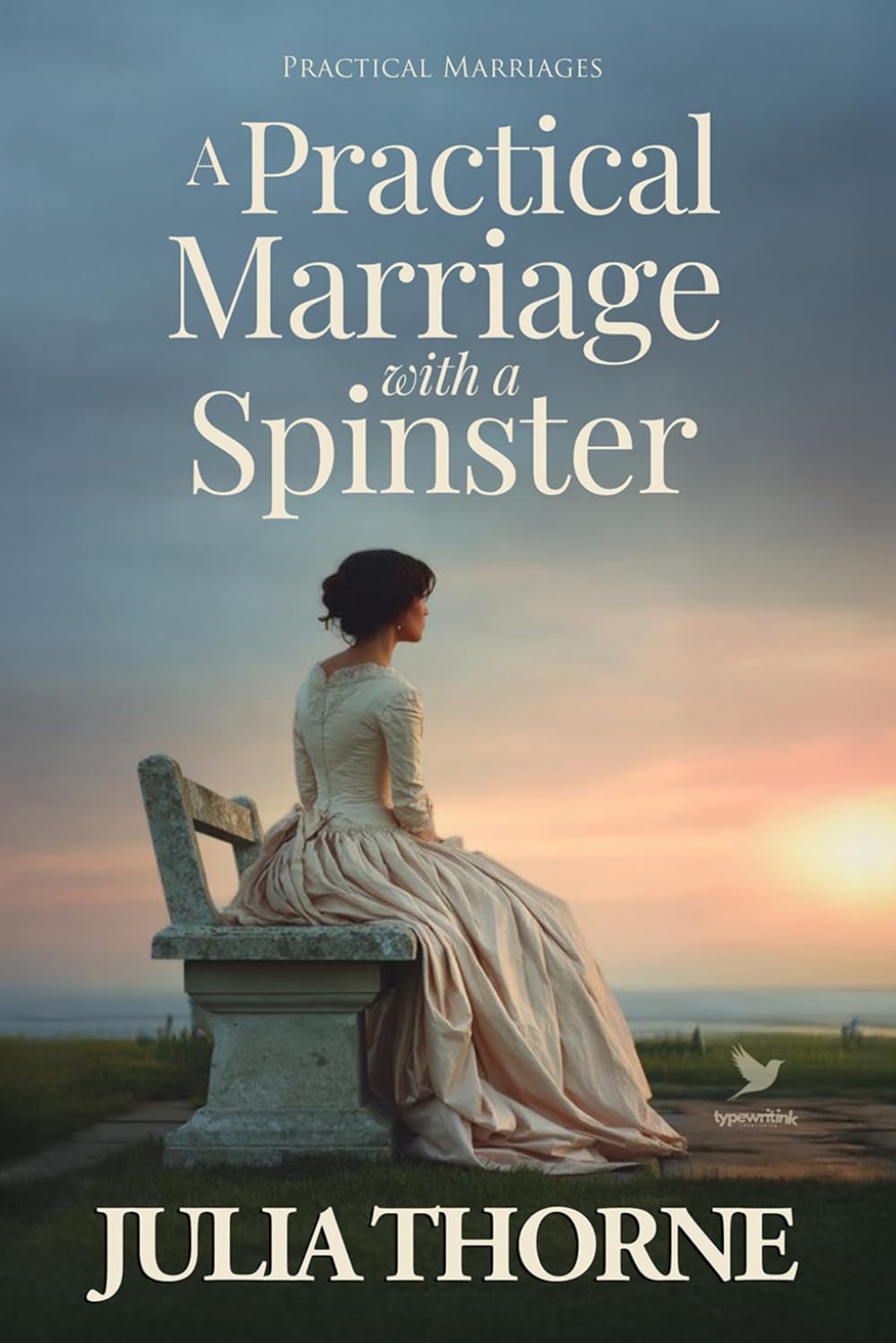 A Practical Marriage with a Spinster: A Historical Regency Romance Novel