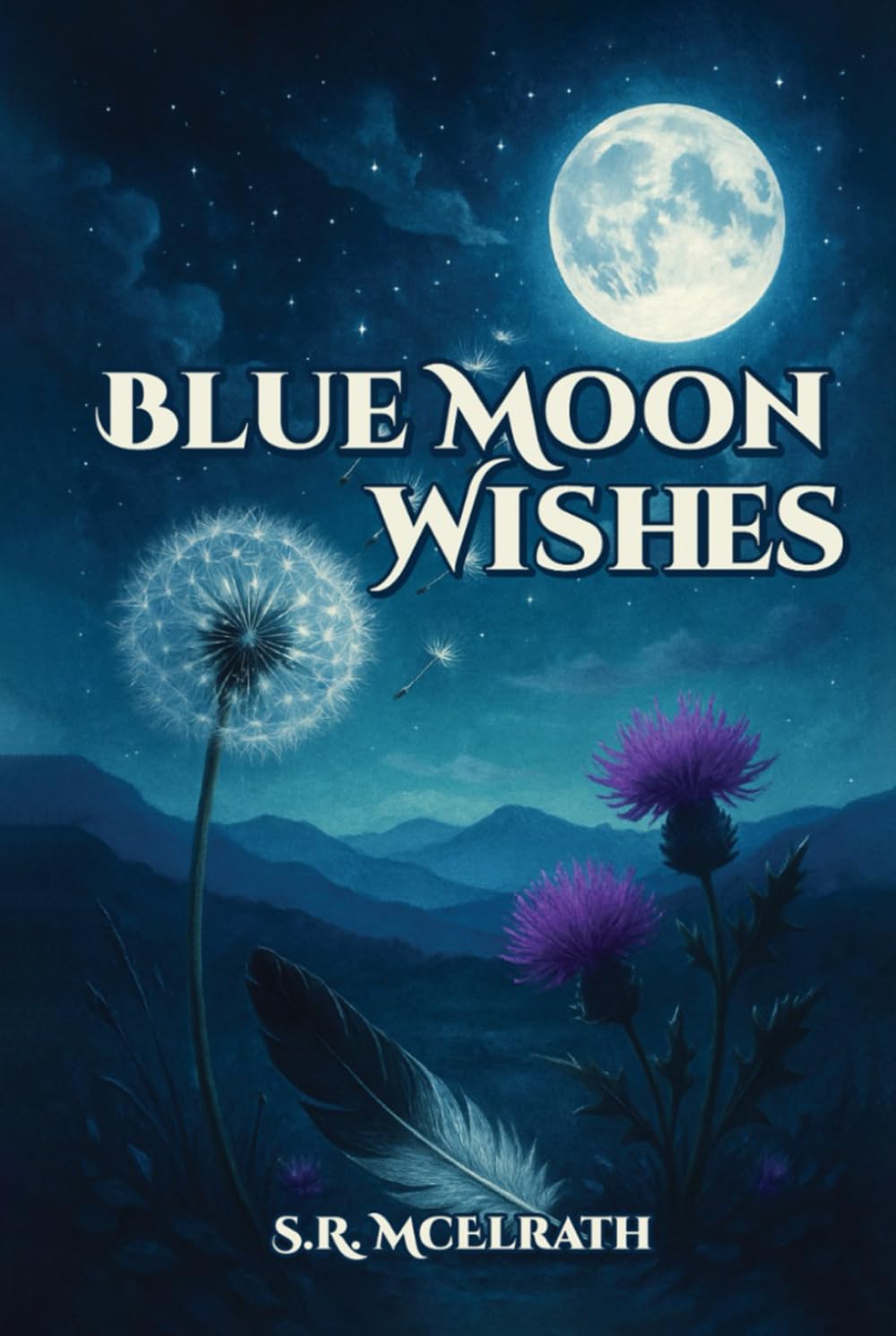 Blue Moon Wishes (The Blue Moon Wishes Saga)