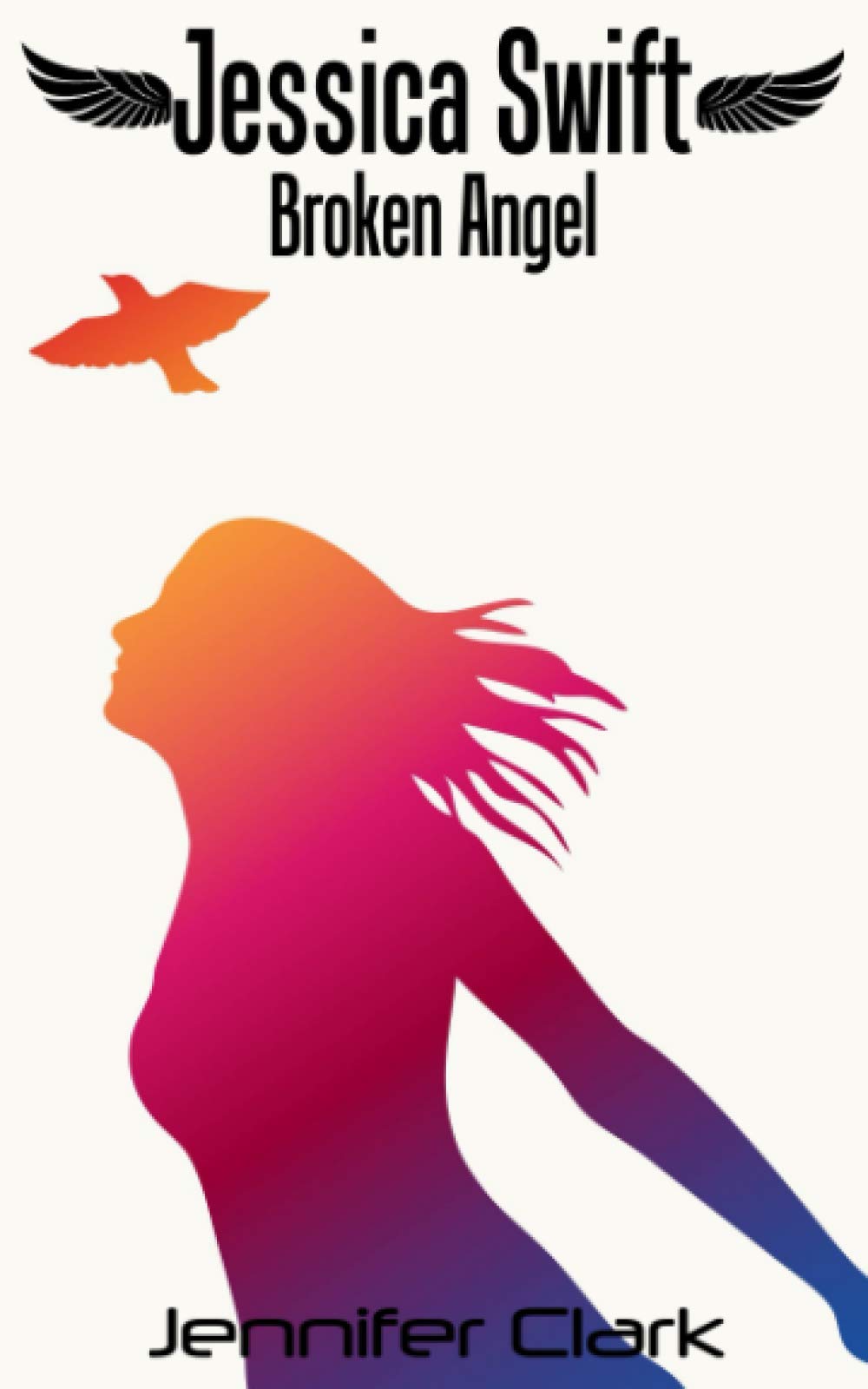 Jessica Swift Broken Angel