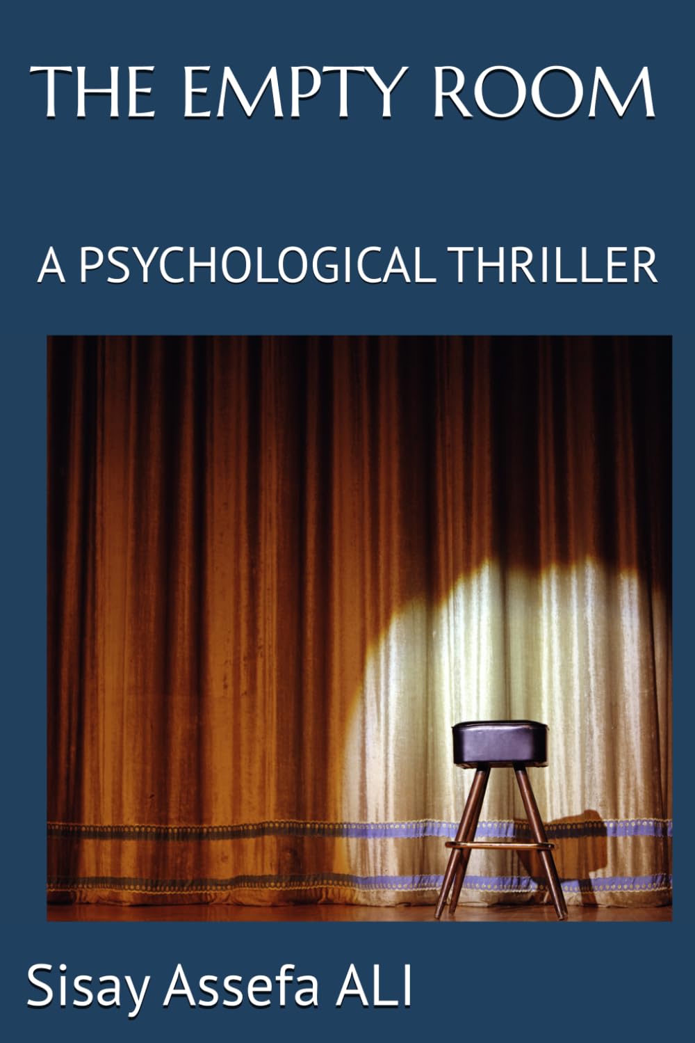 THE EMPTY ROOM: A PSYCHOLOGICAL THRILLER