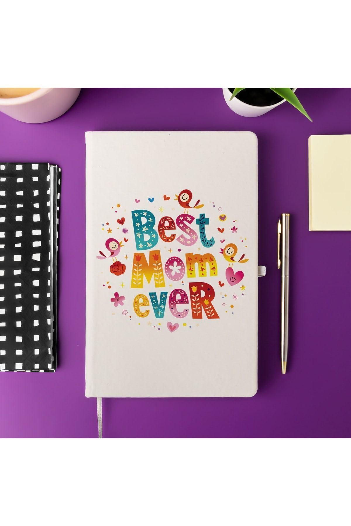 Hediyesepeti Anneye Hediye Best Mom Ever Mottolu 13 Cm X 21 Cm 100 Yaprak Not Defteri