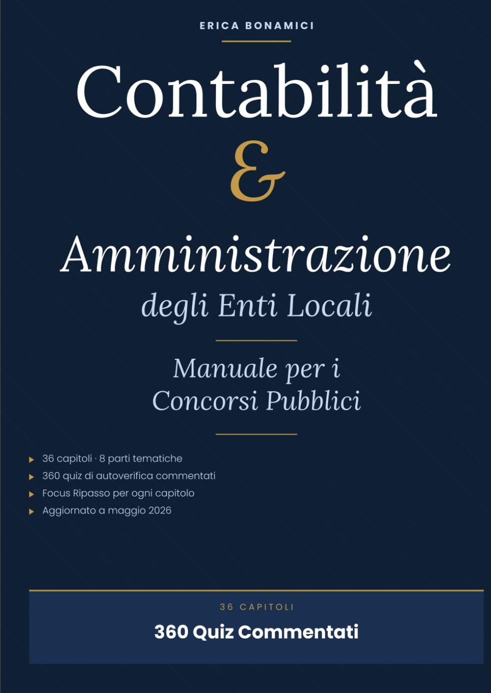 Contabilità e Amministrazione degli Enti Locali: Manuale per i Concorsi Pubblici - Edizione 2026