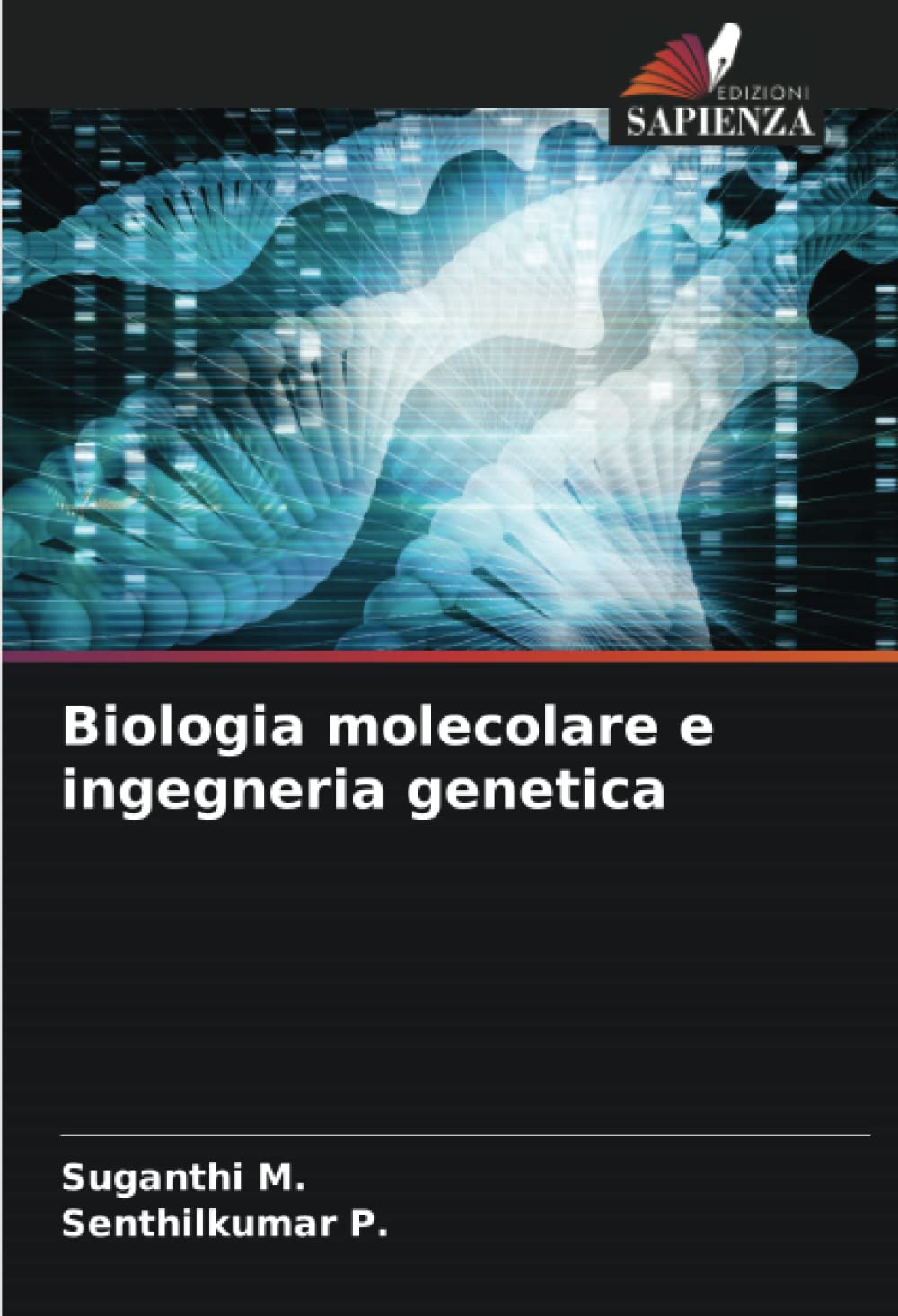 Biologia molecolare e ingegneria genetica