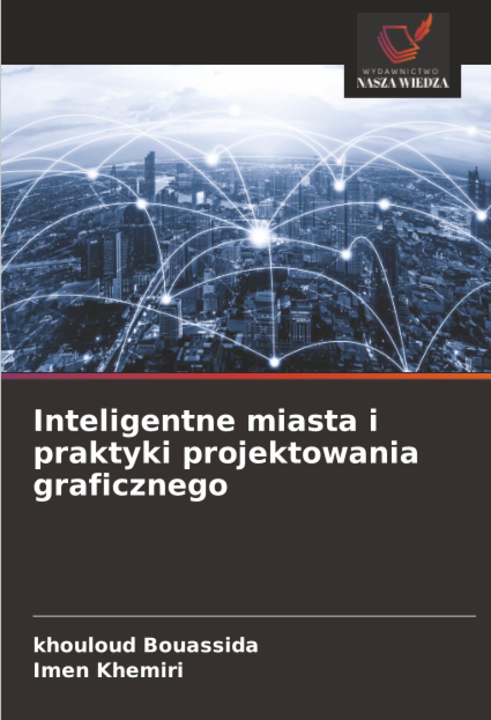 Inteligentne miasta i praktyki projektowania graficznego
