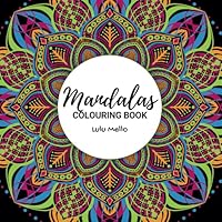 Mandalas: A Calming Collection of Mandalas for Stress Relief and Inner Peace B0F5X35XNZ Book Cover