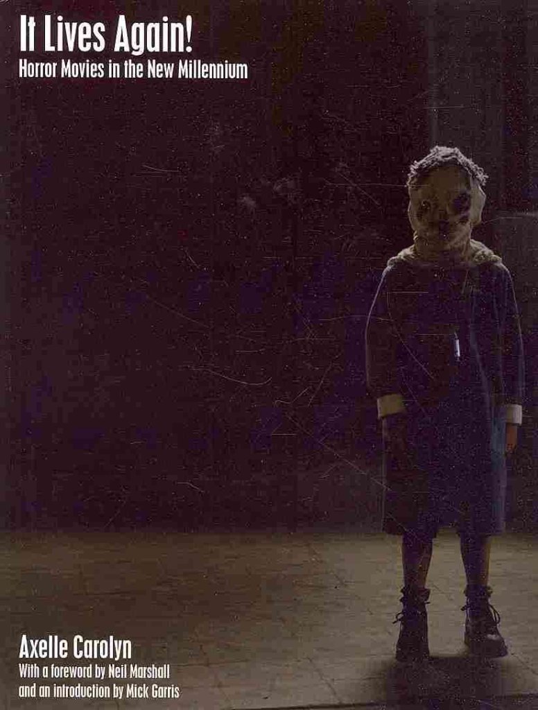 Cover of It Lives Again!: Horror Movies in the New Millennium