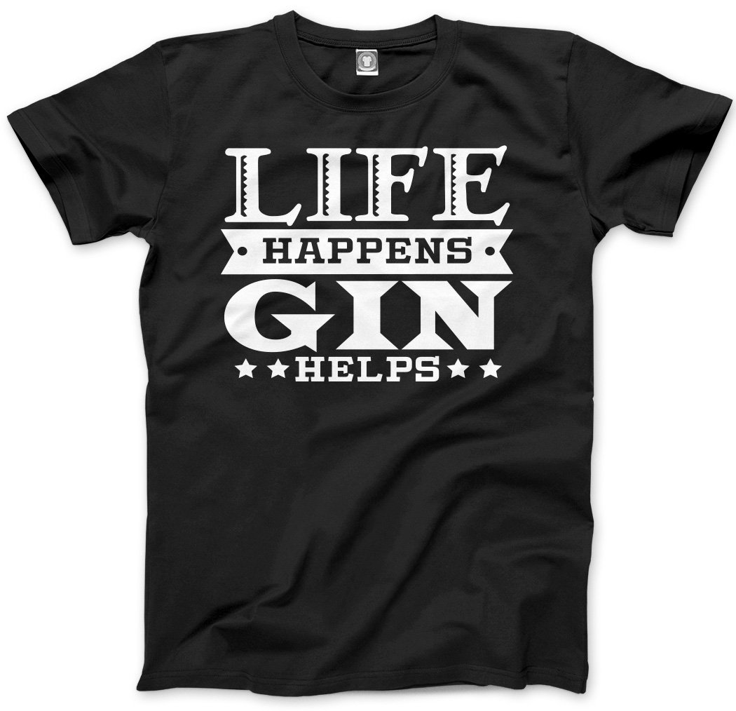 Hotscamp Men's Black Life Happens Gin Helps Unisex T-Shirt - Large