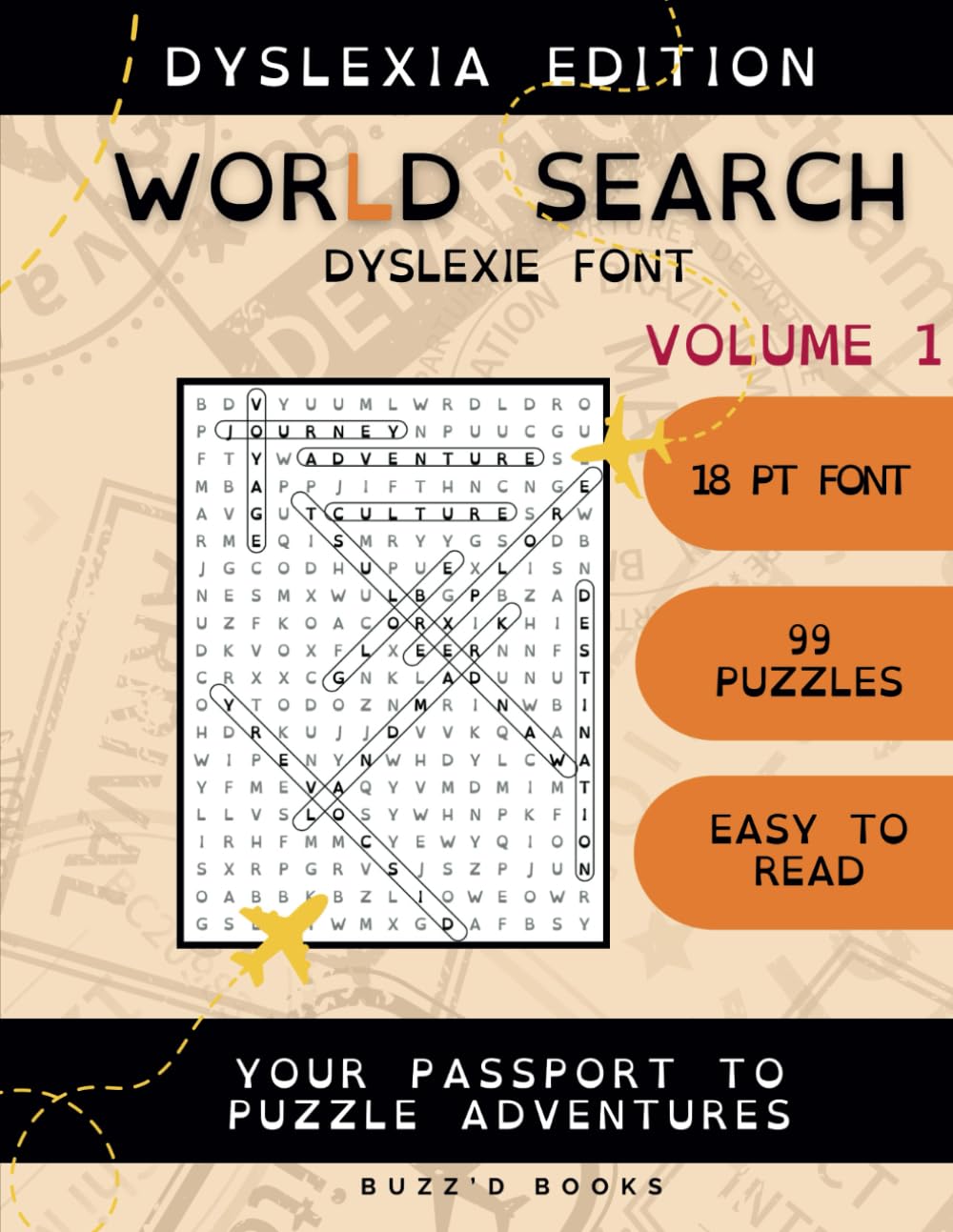 Dyslexia Edition World Search Vol. I: Large Print Word Search Puzzles for Adults, Seniors & Teens with Dyslexia (Dyslexie Font) (Dyslexia World)