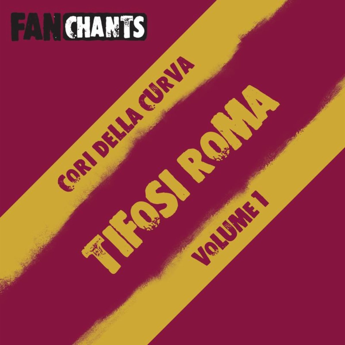 Tifosi AS Roma FanChants feat.AS Roma Calcio Canzoni & AS Roma Cori Da Stadio