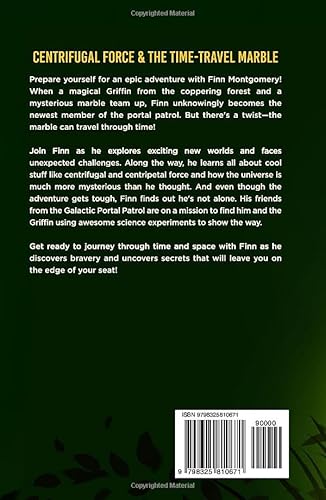 Kid Scientist 3: Centrifugal Force & the Time Traveling Marble