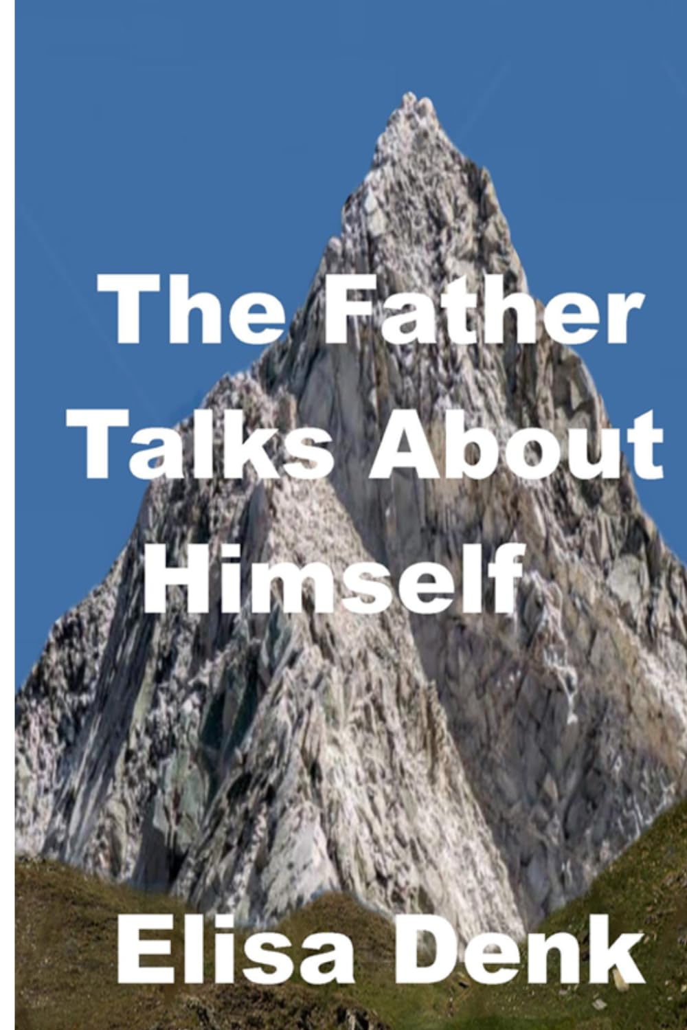 The Father Talks About Himself