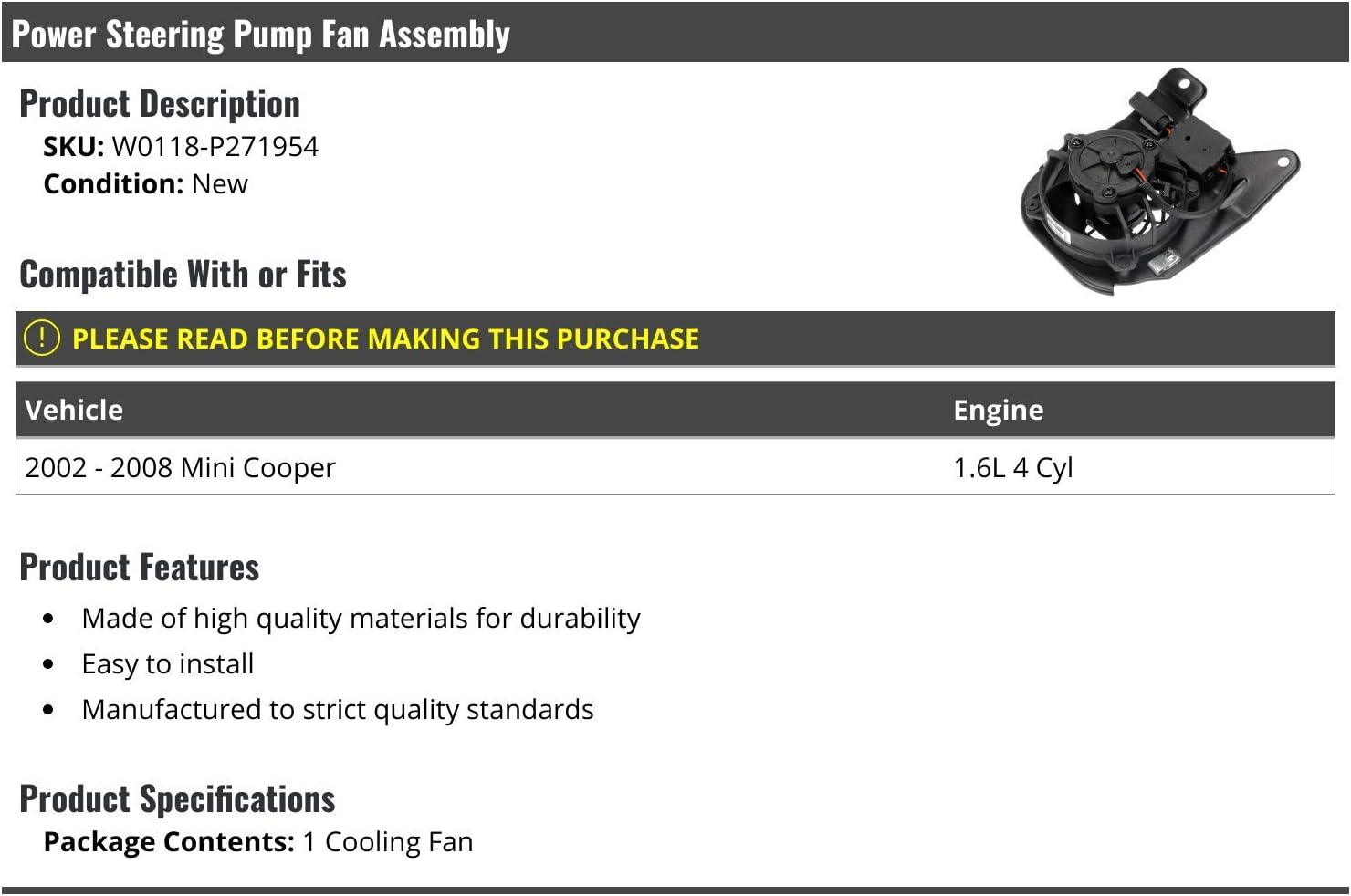 Power Steering Pump Fan Assembly - Compatible with 2002-2008 Mini Cooper 1.6L 4-Cylinder