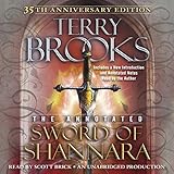 The Annotated Sword of Shannara: 35th Anniversary Edition: A Sword of Shannara Novel