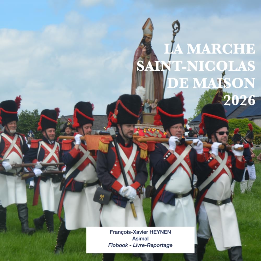 La marche Saint-Nicolas de Maison 2026 (Livre-Reportage)